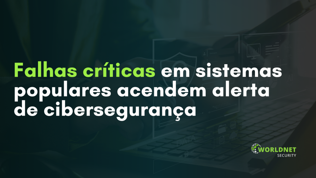 Falhas críticas em sistemas como Android estão sendo exploradas por hackers. Veja os riscos e como empresas e usuários podem se proteger.